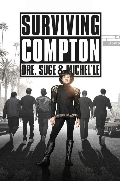 Surviving Compton: Dre, Suge & Michel'le poster
