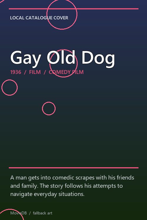 Gay Old Dog poster