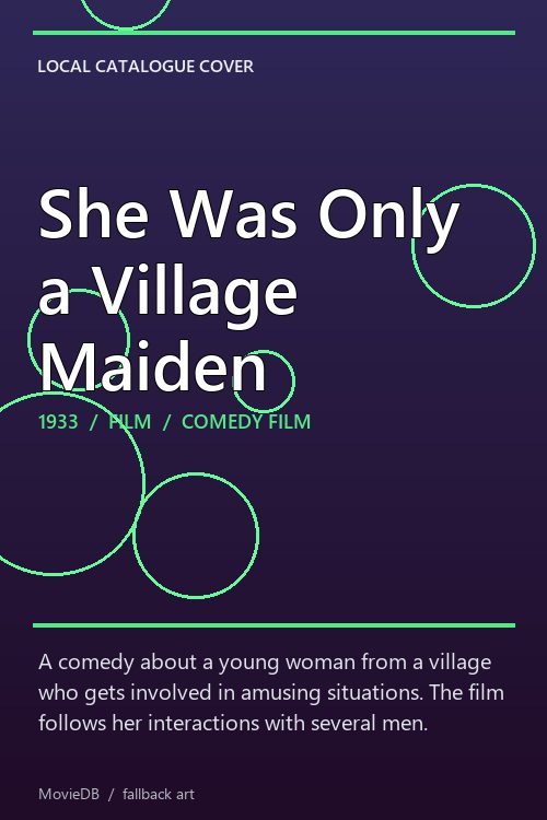 She Was Only a Village Maiden poster