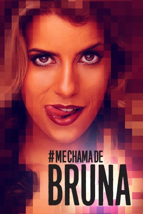 Me Chama de Bruna poster