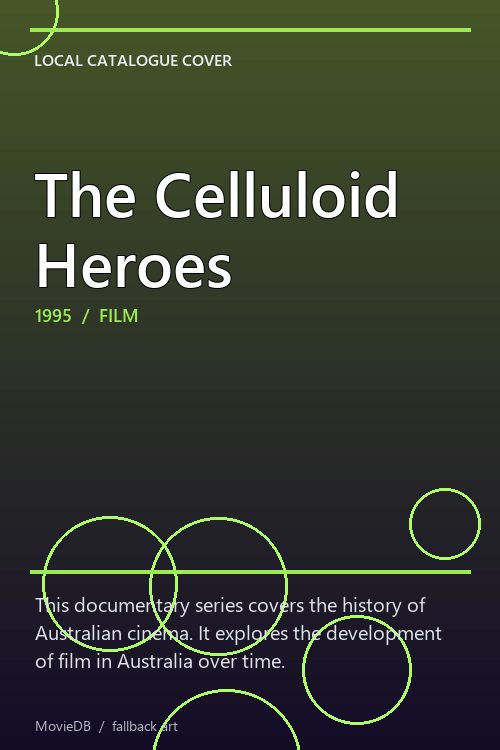 The Celluloid Heroes poster