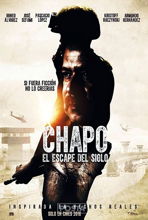 Chapo: el escape del siglo poster