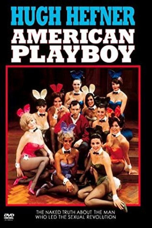 Hugh Hefner: American Playboy Revisited poster