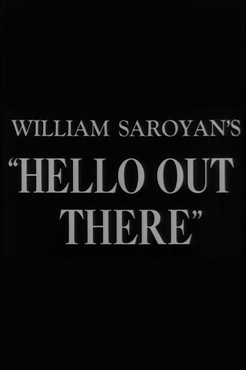 Hello Out There! poster