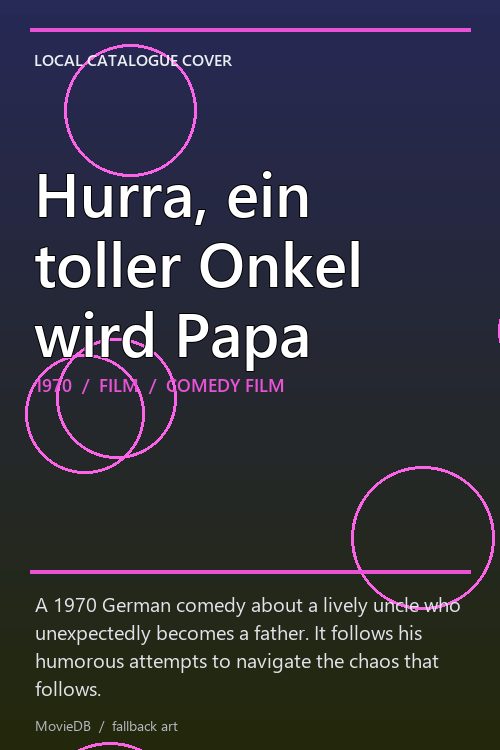 Hurra, ein toller Onkel wird Papa poster