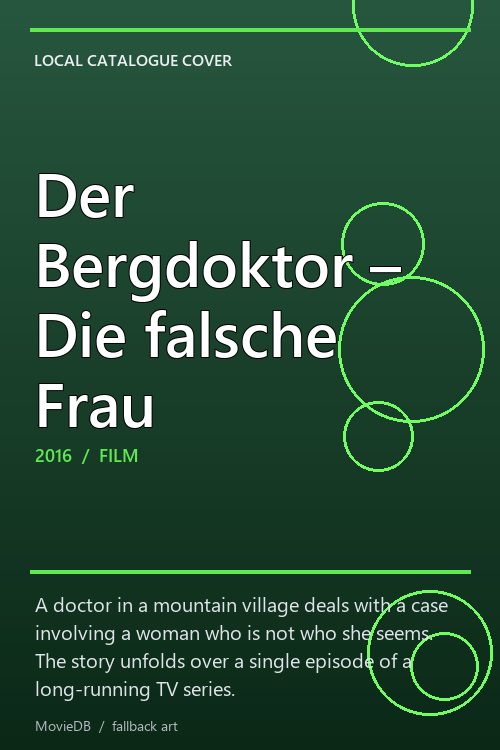 Der Bergdoktor – Die falsche Frau poster