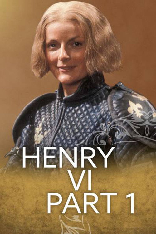 The First Part of Henry the Sixth poster
