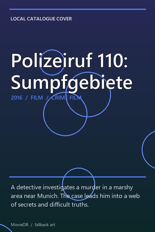Polizeiruf 110: Sumpfgebiete poster