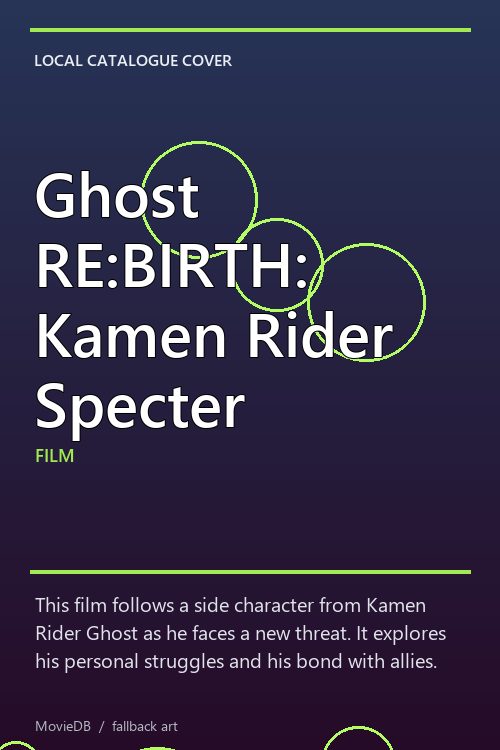 Ghost RE:BIRTH: Kamen Rider Specter poster