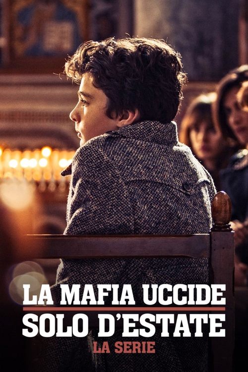 The Mafia Kills Only in Summer poster