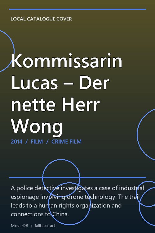 Kommissarin Lucas – Der nette Herr Wong poster