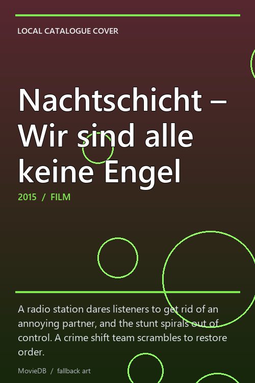 Nachtschicht – Wir sind alle keine Engel poster