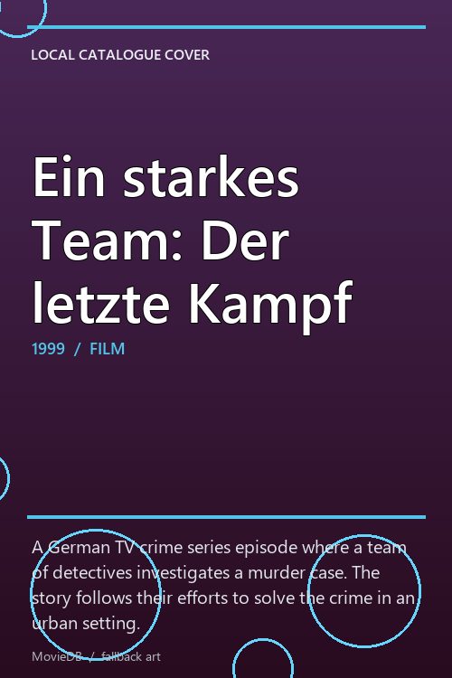 Ein starkes Team: Der letzte Kampf poster