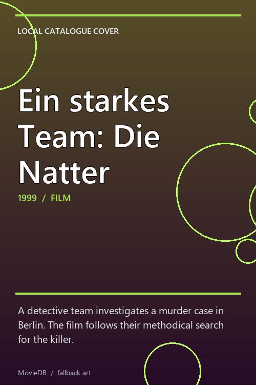 Ein starkes Team: Die Natter poster