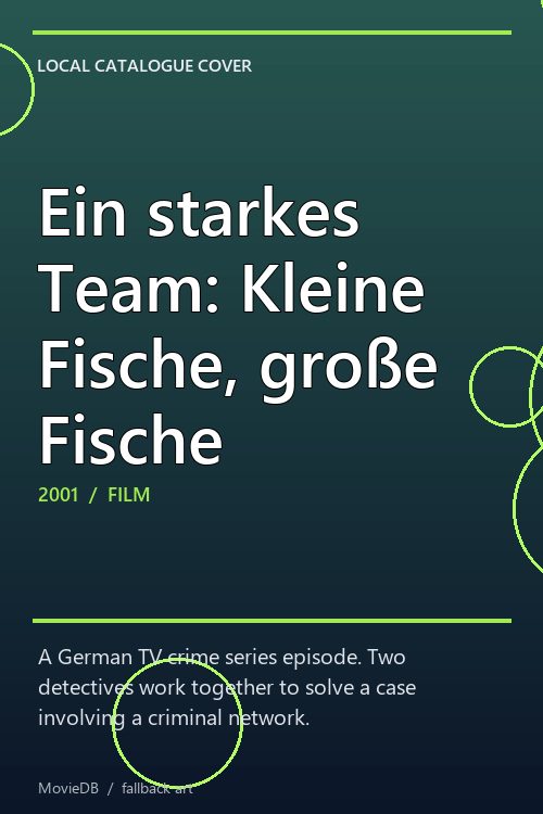 Ein starkes Team: Kleine Fische, große Fische poster