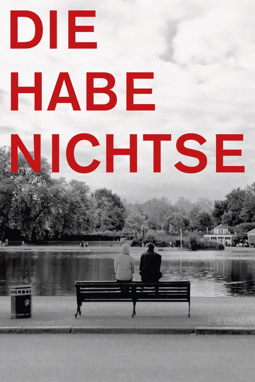 Die Habenichtse poster