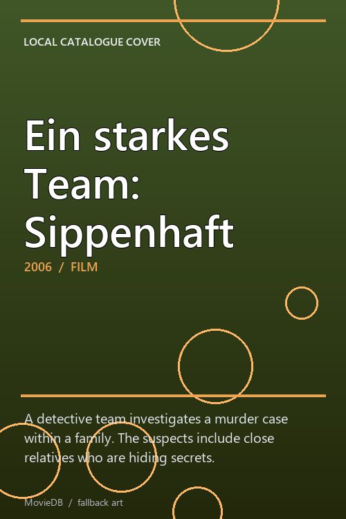 Ein starkes Team: Sippenhaft poster