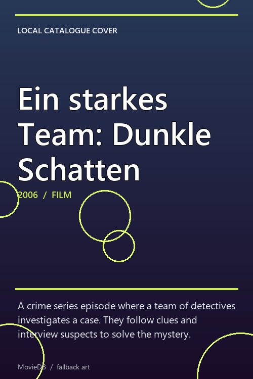 Ein starkes Team: Dunkle Schatten poster