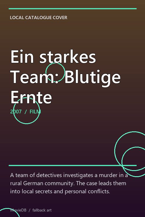 Ein starkes Team: Blutige Ernte poster