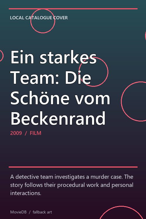 Ein starkes Team: Die Schöne vom Beckenrand poster