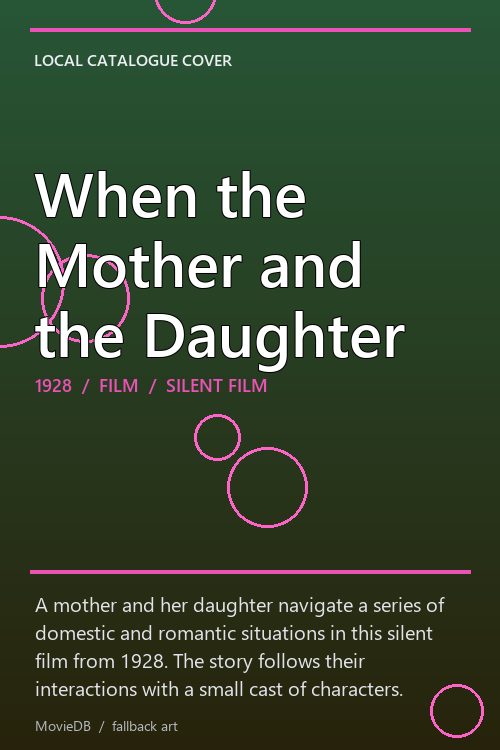 When the Mother and the Daughter poster