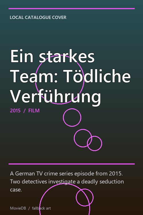 Ein starkes Team: Tödliche Verführung poster