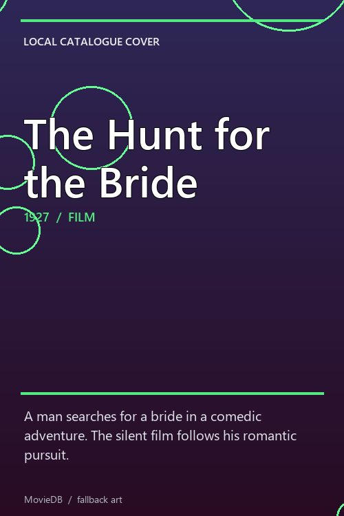 The Hunt for the Bride poster