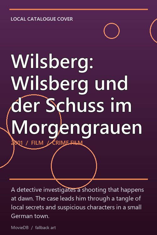 Wilsberg: Wilsberg und der Schuss im Morgengrauen poster