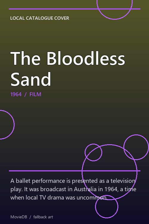 The Bloodless Sand poster