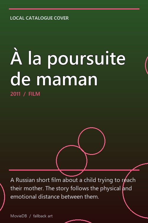 À la poursuite de maman poster