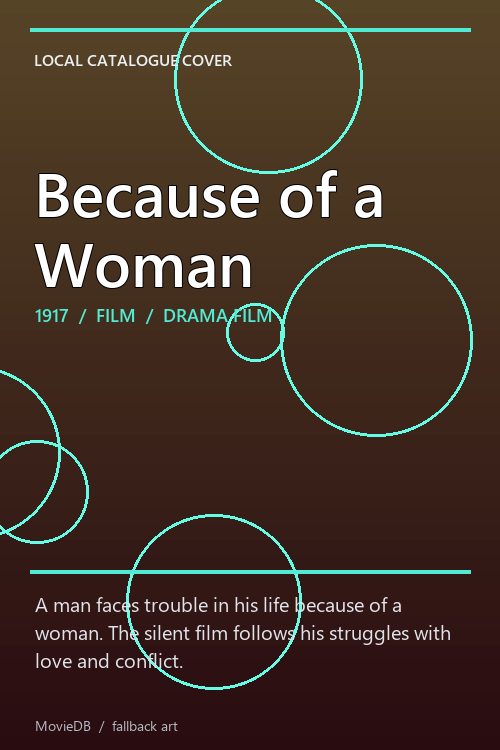Because of a Woman poster