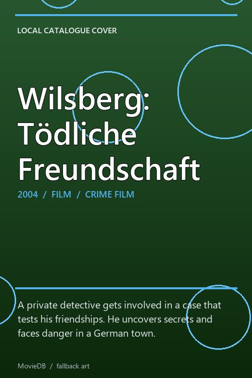 Wilsberg: Tödliche Freundschaft poster