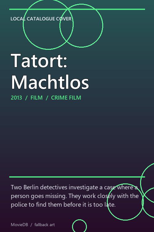 Tatort: Machtlos poster