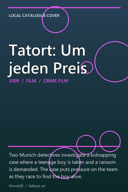 Tatort: Um jeden Preis poster