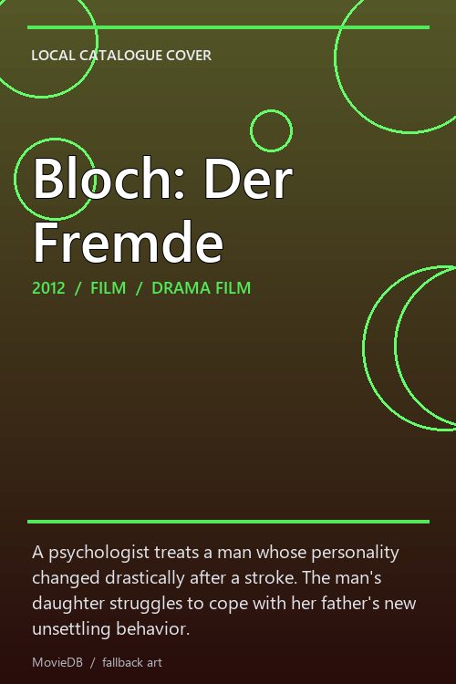 Bloch: Der Fremde poster