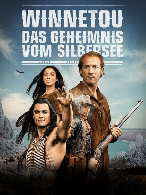 Winnetou - Das Geheimnis vom Silbersee poster
