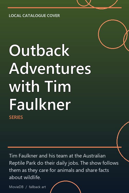Outback Adventures with Tim Faulkner poster