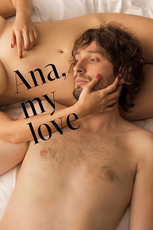 Ana, mon amour poster