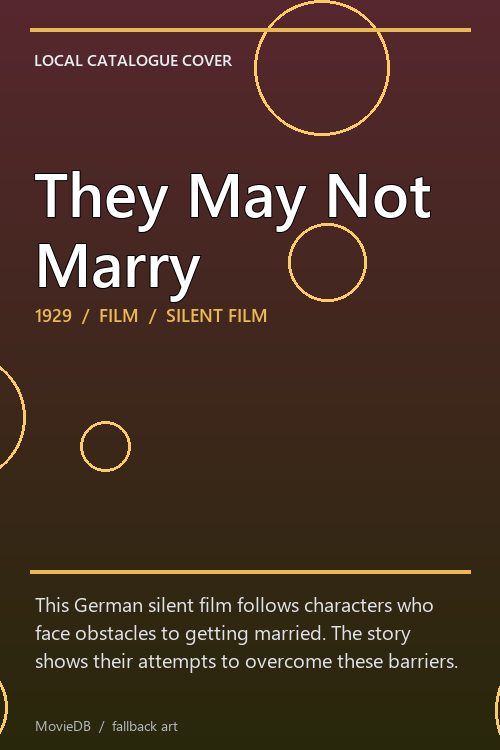 They May Not Marry poster