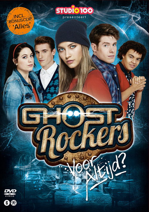 Ghost Rockers - Voor altijd? poster