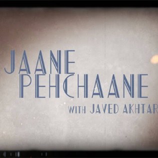 Jaane Pehchaane with Javed Akhtar poster