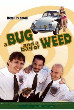 A Bug and a Bag of Weed poster