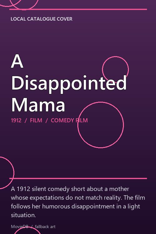 A Disappointed Mama poster