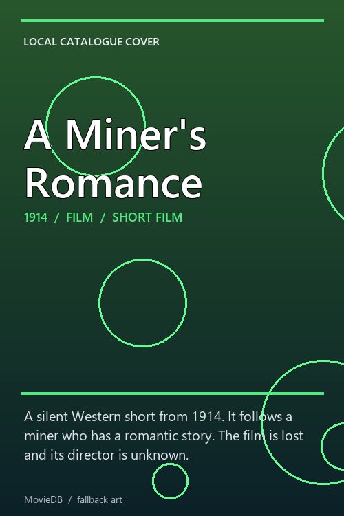 A Miner's Romance poster