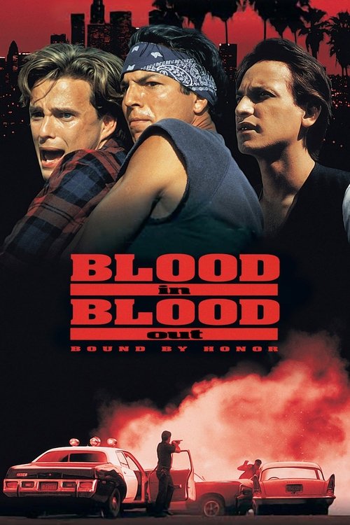 Blood In Blood Out poster