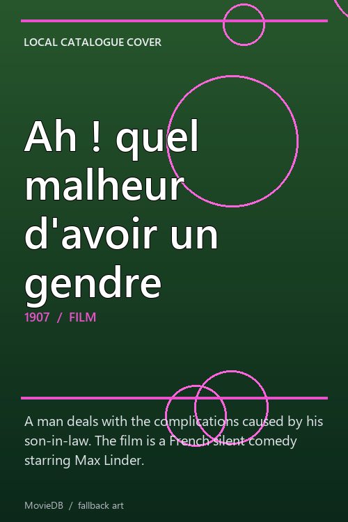 Ah ! quel malheur d'avoir un gendre poster