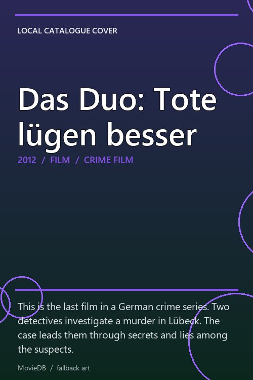 Das Duo: Tote lügen besser poster