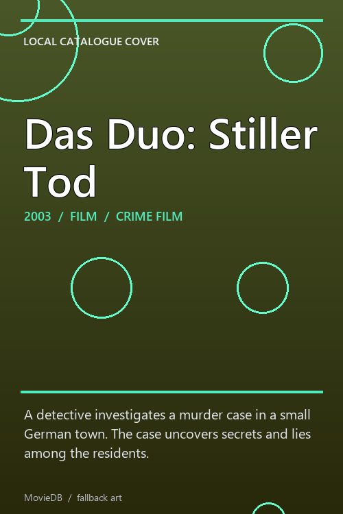 Das Duo: Stiller Tod poster