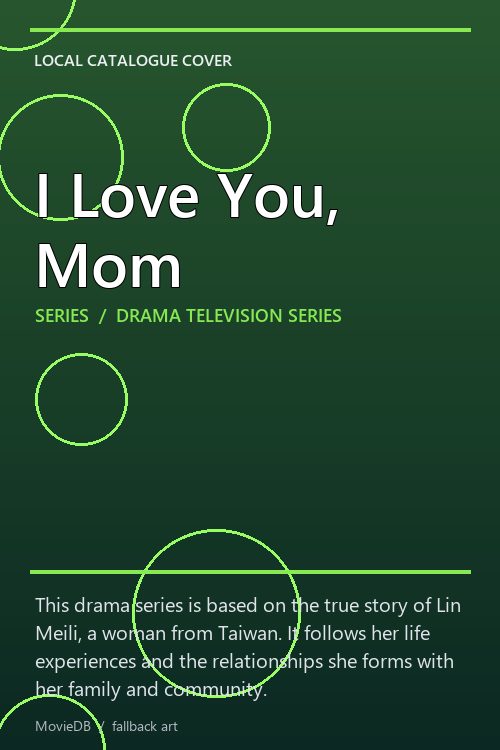 I Love You, Mom poster