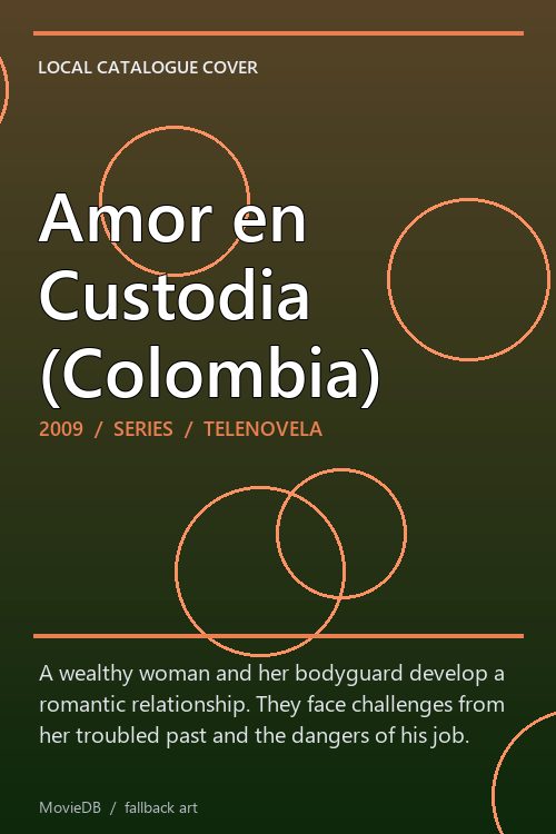 Amor en Custodia (Colombia) poster